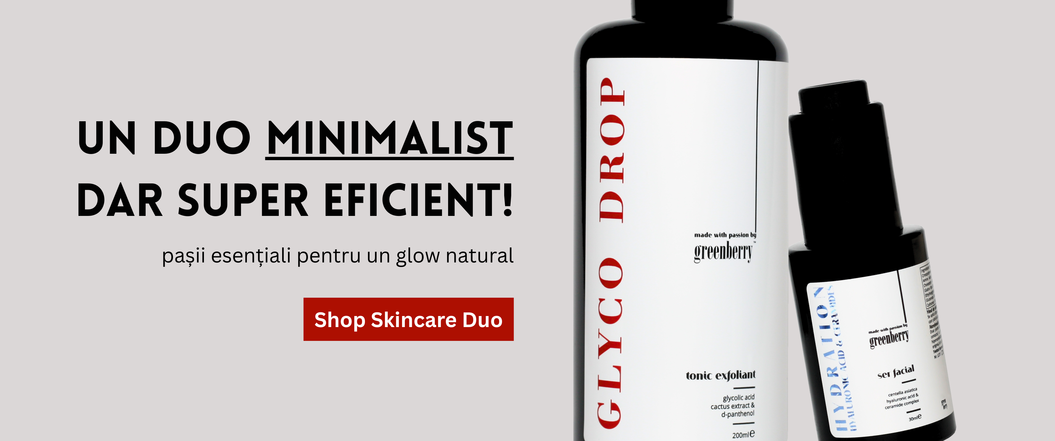 Duo minimalist si super eficient cu Glyco Drop si Hydration de la Greenberry Skincare