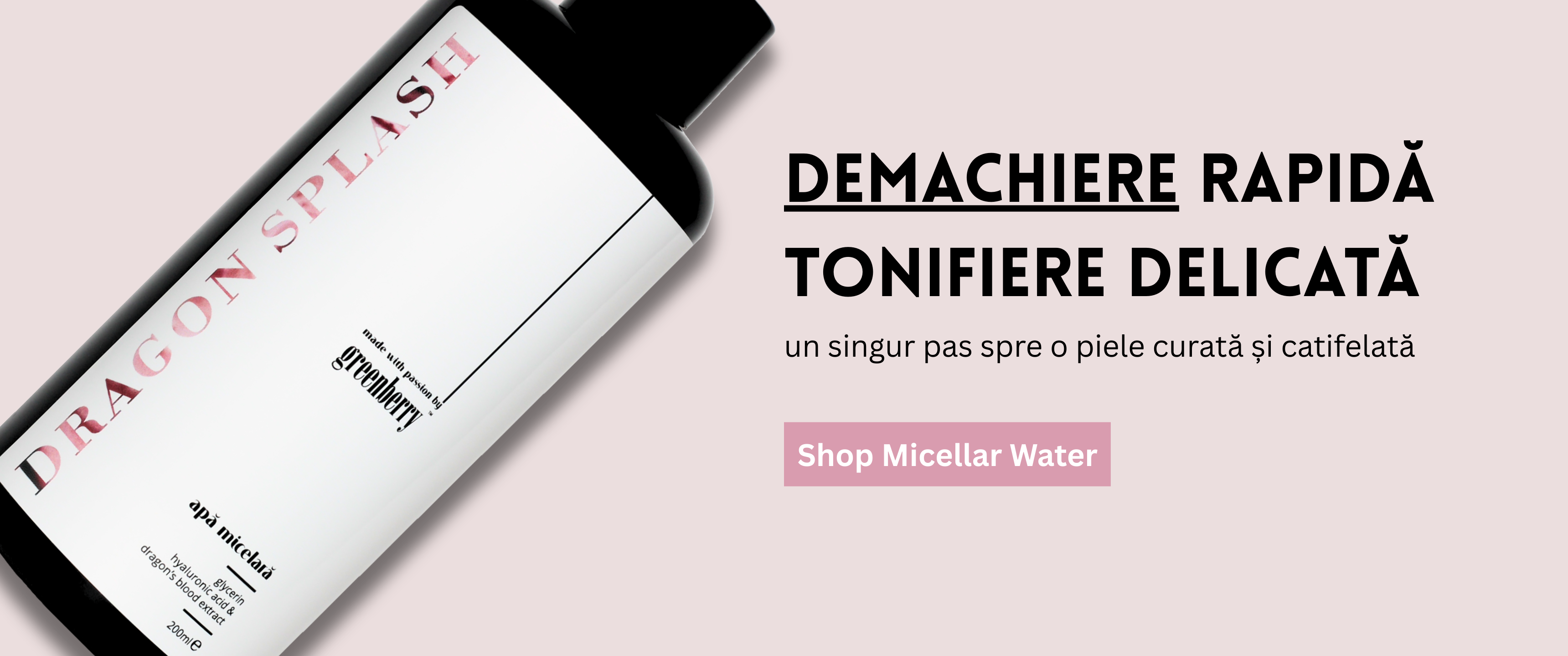 Demachiere rapida si delicata cu Dragon Splash de la Greenberry Skincare